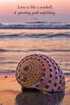 This spiraling seashell love poem illustrates a journey between two people traveling an unknown path together.