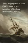This salty sea captain poem evokes days of yore on the high seas.