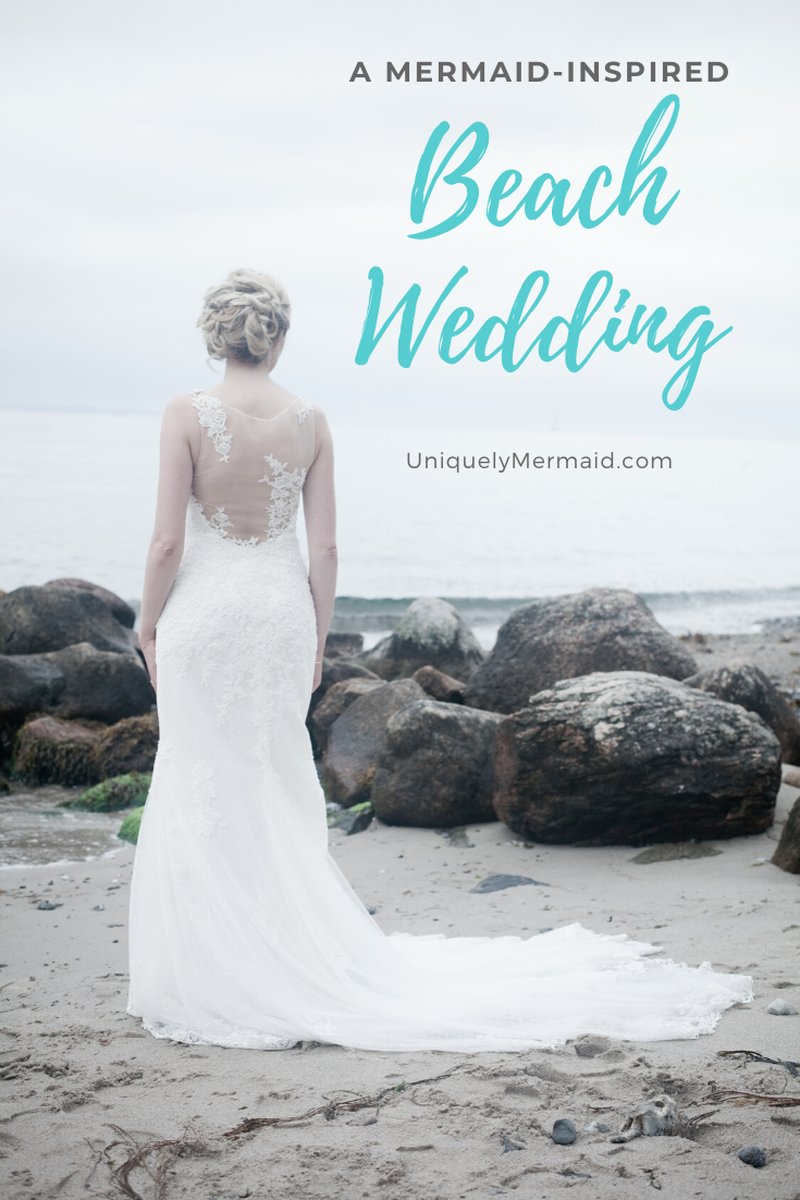 A Mermaid-Inspired Beach Wedding Theme