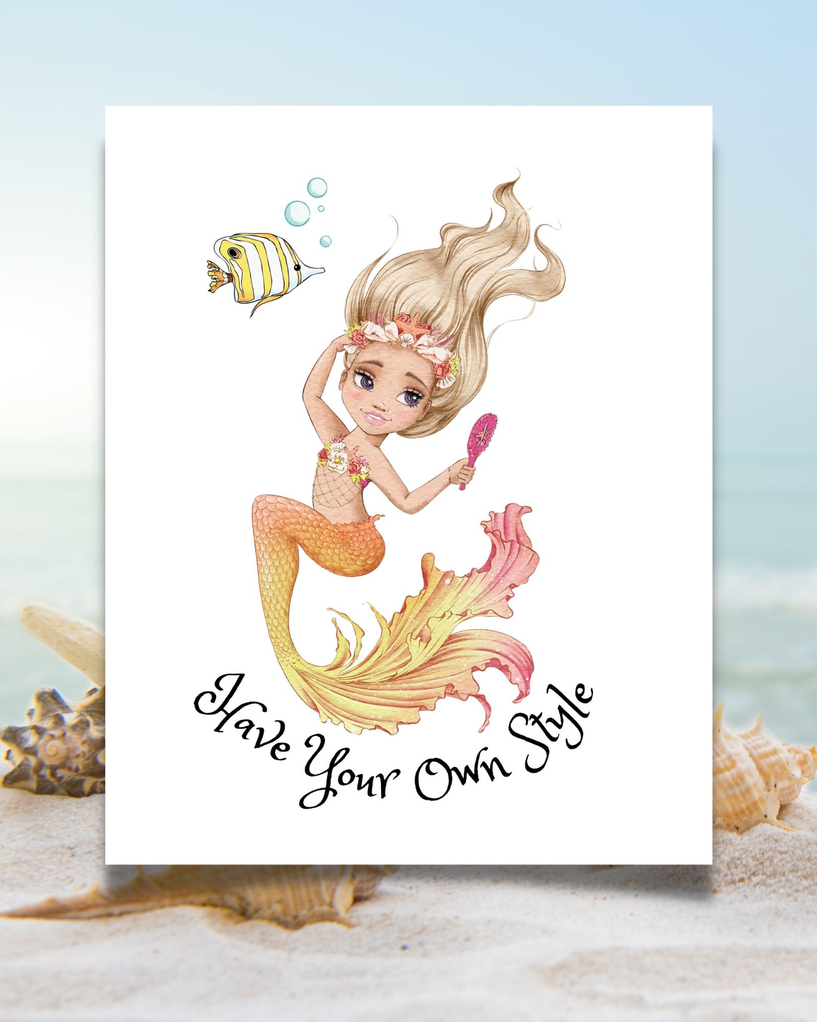 Have Your Own Style Mermaid Poster