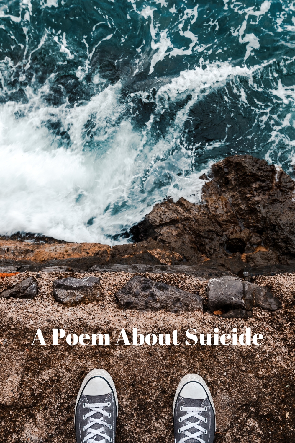 A Poem About Suicide
