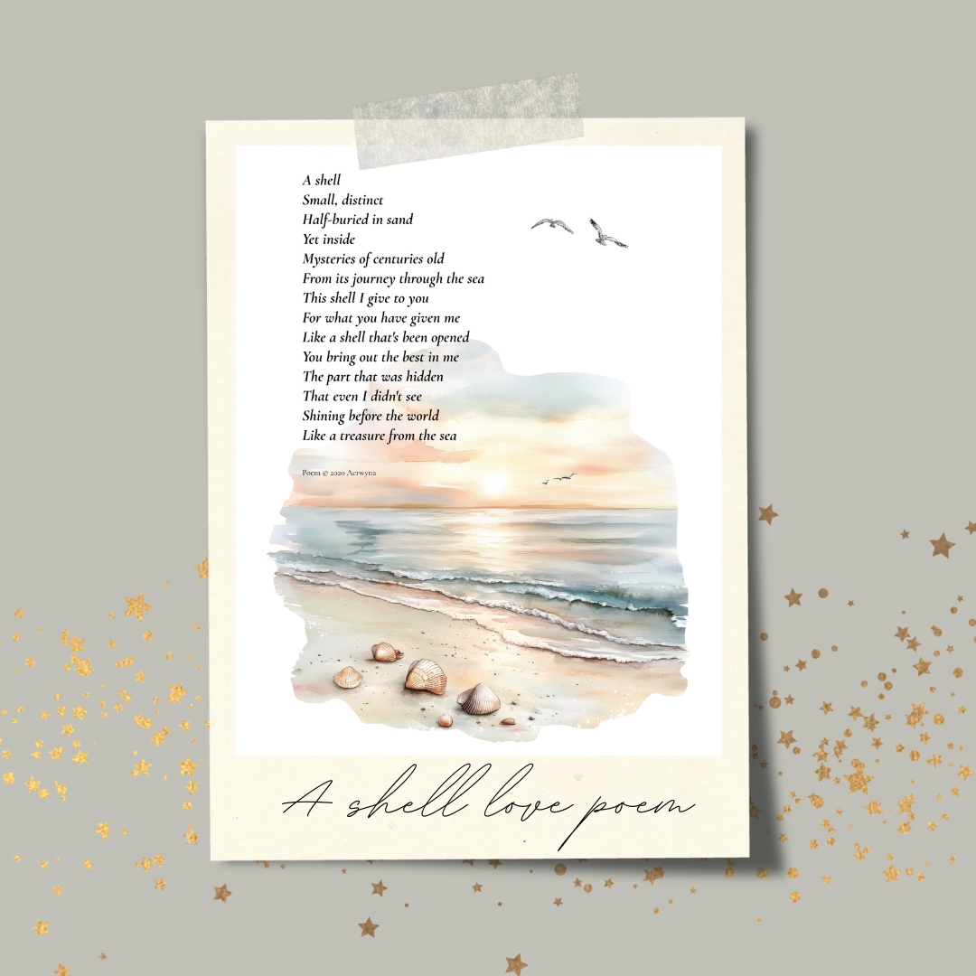 A Shell - A Seashell Love Poem