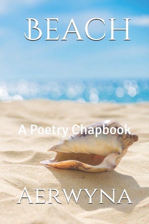 Beach: A Poetry Chapbook