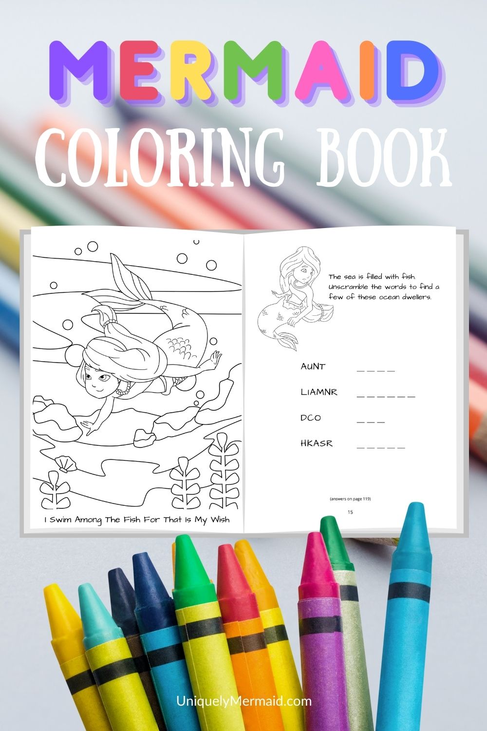 A mermaid coloring book that takes kids on a journey through the sea. Color and learn with word scramble, rhyme, and question and answer. 