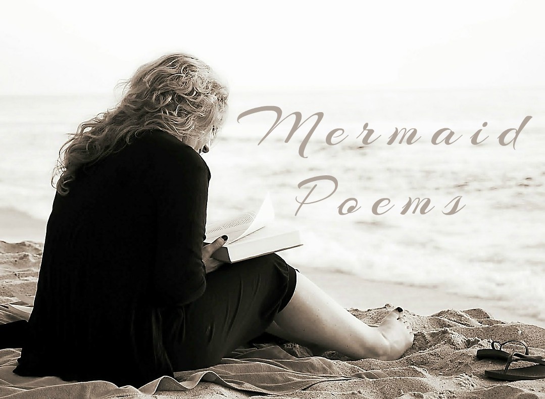 These mermaid poems use the imagery of the sea to inspire you to become your unique self while never letting go of your dreams!