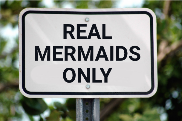 Real Mermaids Only